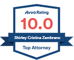 Avvo Rating 10.0 | Shirley Christina Zambrano | Top Attorney